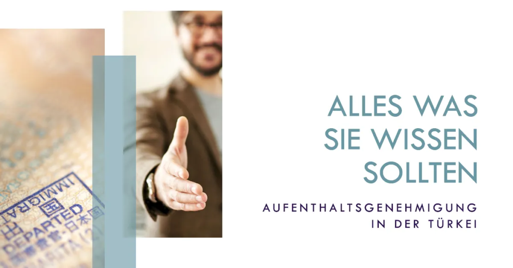 Aufenthaltsgenehmigung in der Türkei