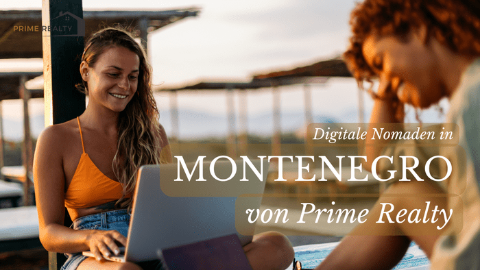 Digitale Nomaden in Montenegro