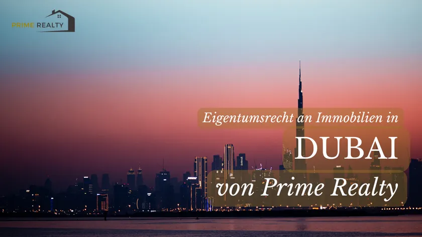 Eigentumsrecht-an-Immobilien-in-Dubai