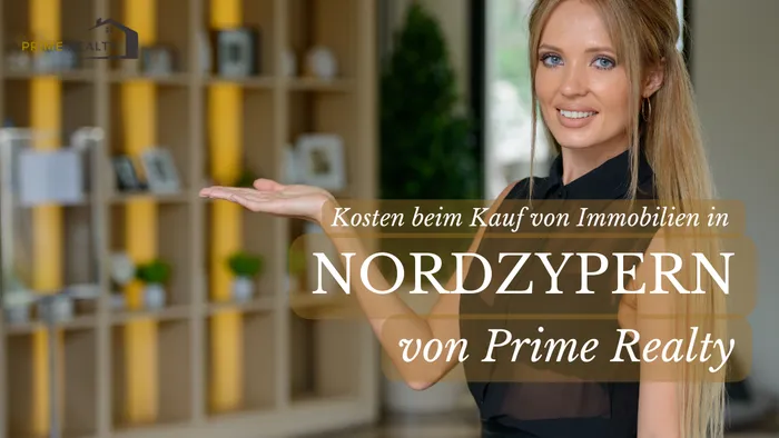 Kosten-beim-Kauf-von-Immobilien-in-Nordzypern