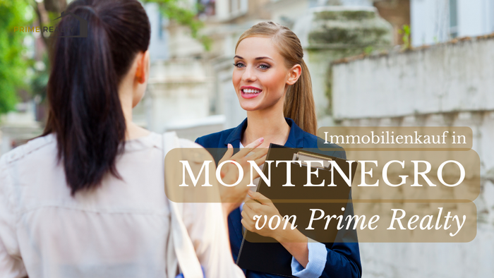 Montenegro Immobilien: Erfahrungen beim Kauf