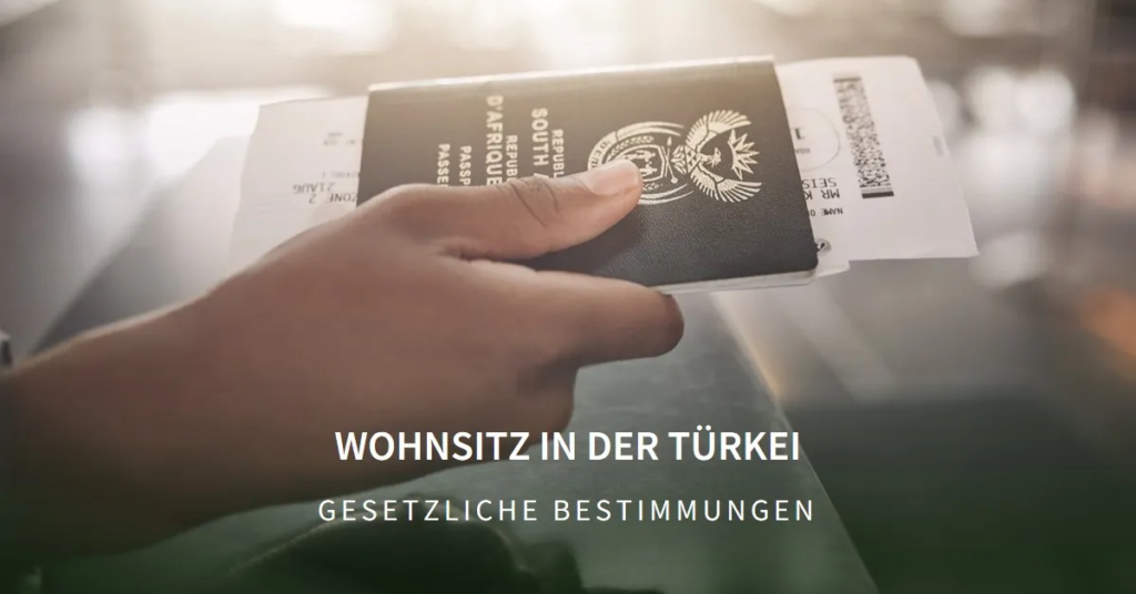 Wohnsitz in der Türkei